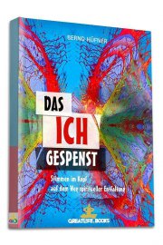 Das Ich-Gespenst © @ GreatLife.Books Das Ich-Gespenst Foto: © @ GreatLife.Books